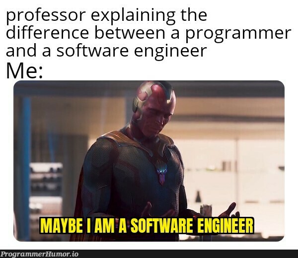 This literally happened less than 10min ago | programmer-memes, software-memes, engineer-memes, software engineer-memes, program-memes | ProgrammerHumor.io