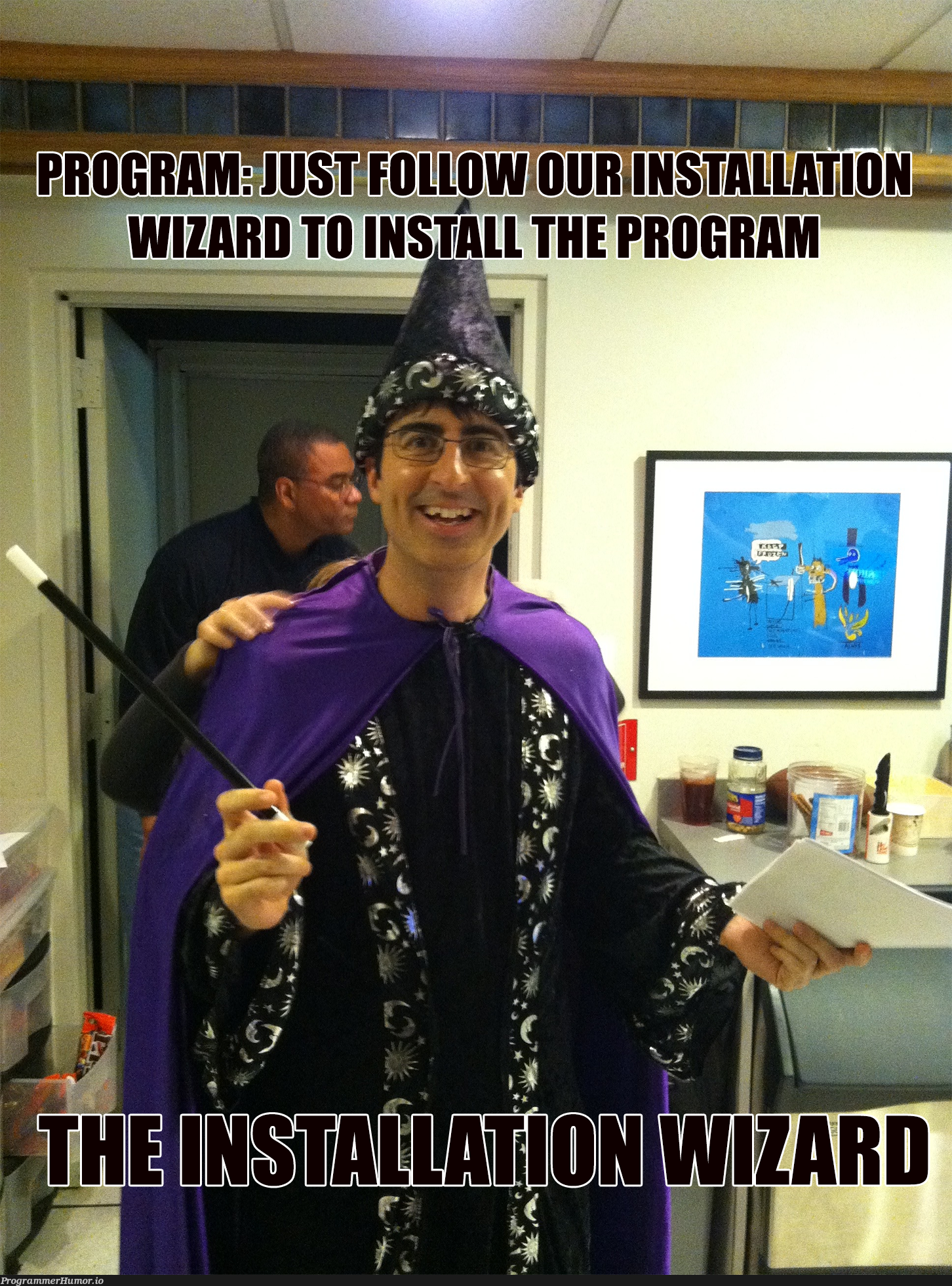 whenAProgramTellsYouToJustFollowTheInstallationWizard | program-memes | ProgrammerHumor.io