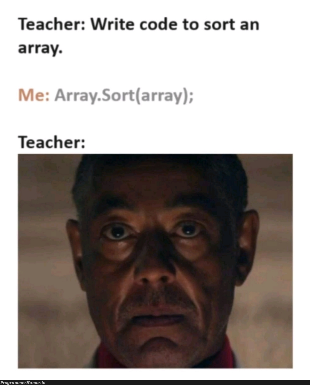 absolutelyCorrect | code-memes, array-memes | ProgrammerHumor.io