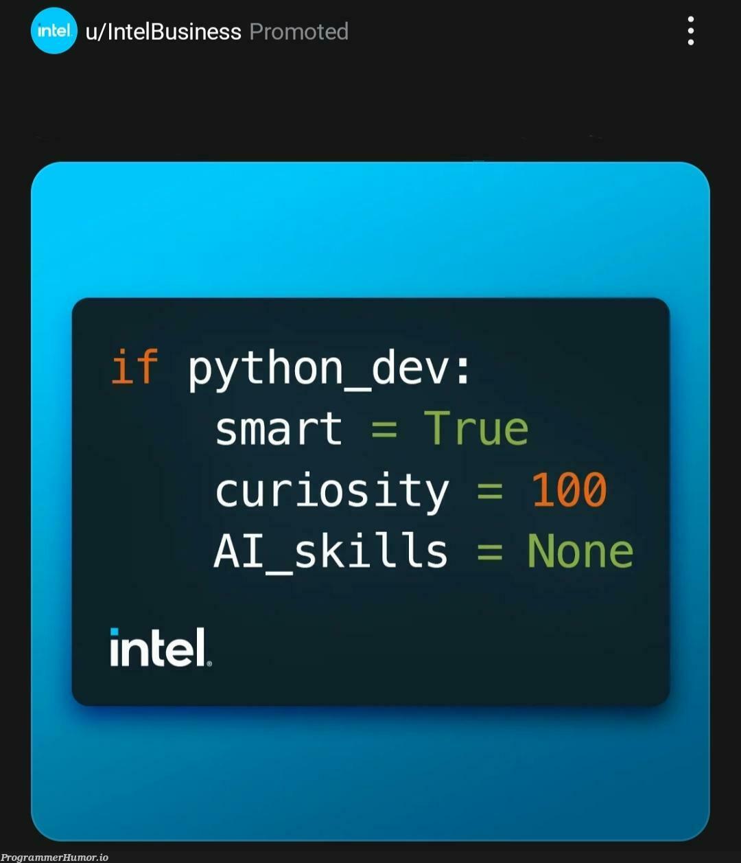 ifDevSetGlobalAiSkillIsNone | python-memes, global-memes, devs-memes, ios-memes | ProgrammerHumor.io