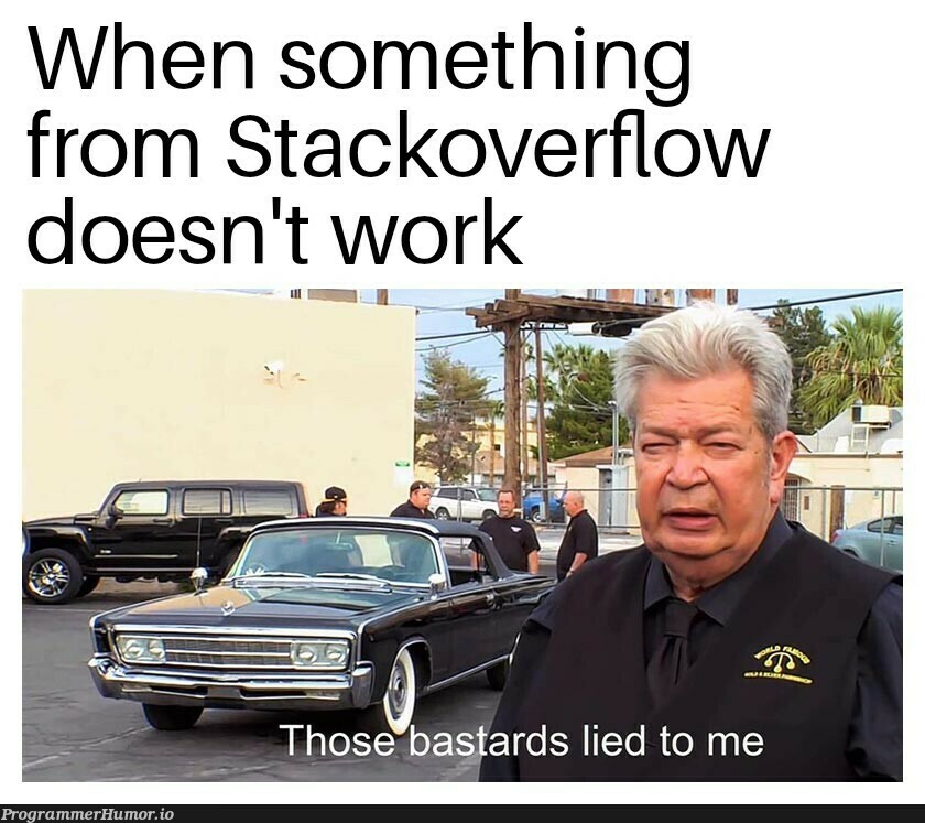 . | stackoverflow-memes, stack-memes, overflow-memes | ProgrammerHumor.io