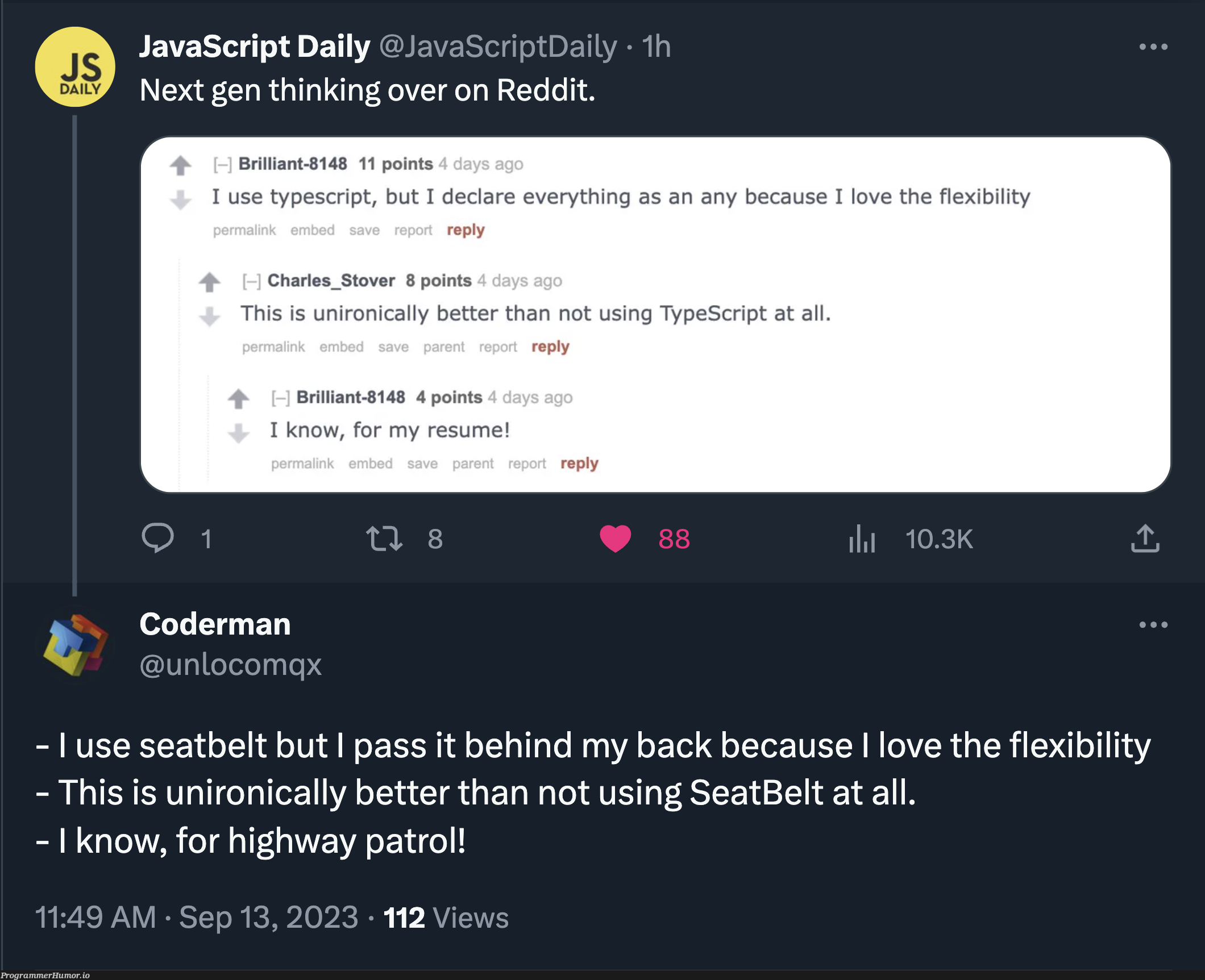 typeYourSeatBeltFolks | javascript-memes, code-memes, java-memes, coder-memes, loc-memes, typescript-memes, reddit-memes, IT-memes | ProgrammerHumor.io