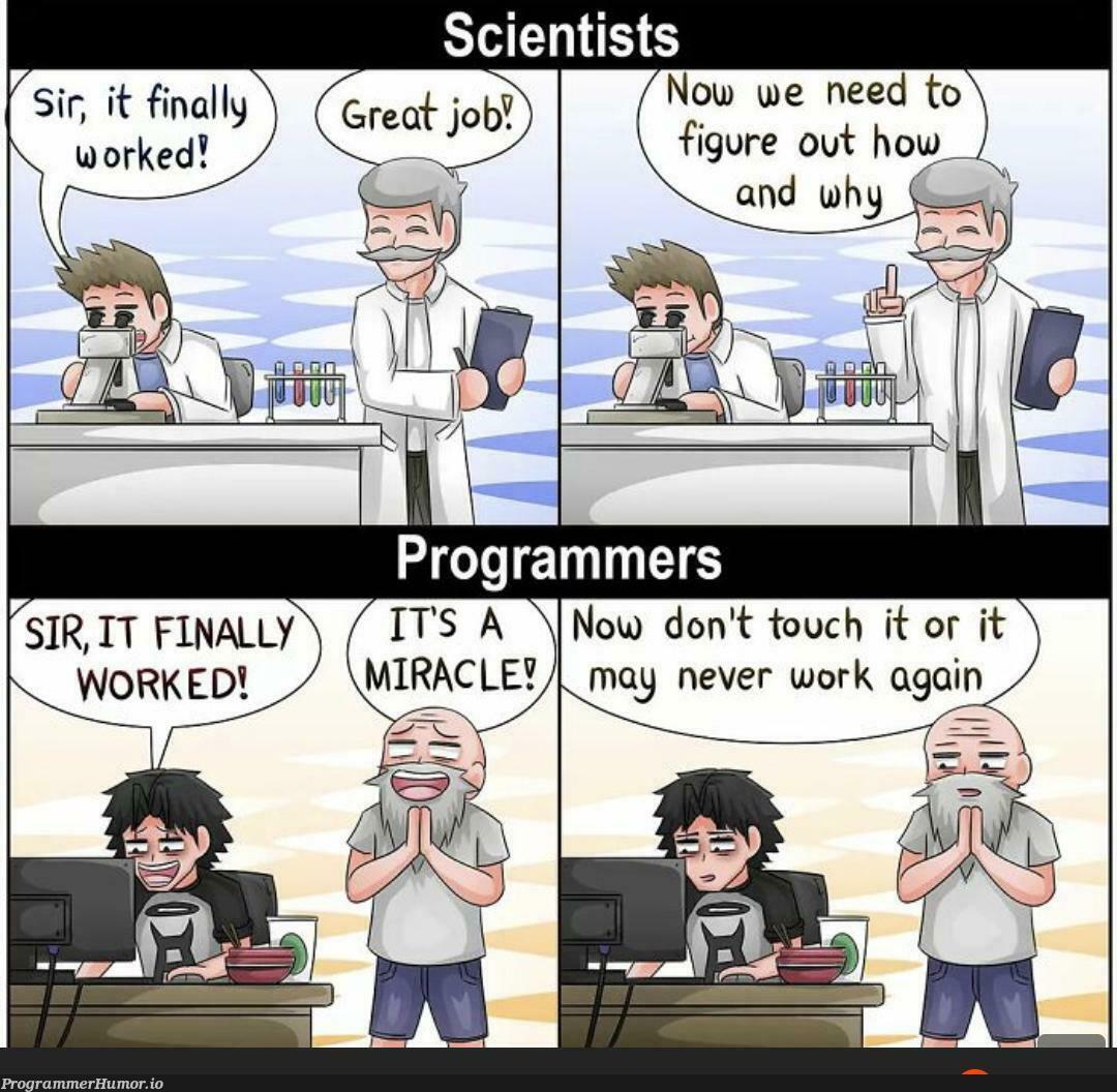 Scientists Vs. Programmers | programmer-memes, program-memes, IT-memes | ProgrammerHumor.io