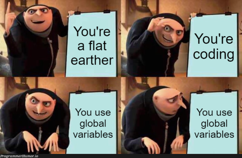 anAttemptAtHumour | variables-memes, global-memes | ProgrammerHumor.io