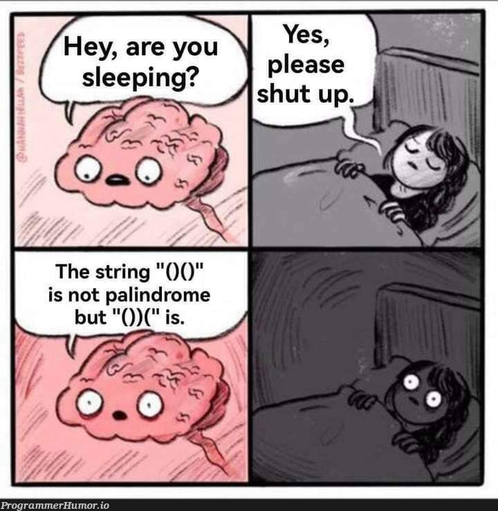 thingsThatKeepMeUpAtNight | string-memes | ProgrammerHumor.io