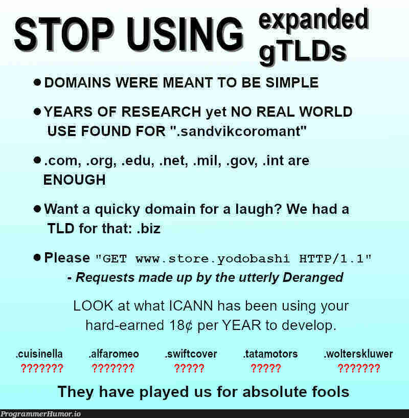 gTLDsAreTrash | .net-memes, swift-memes, bash-memes, http-memes, search-memes | ProgrammerHumor.io