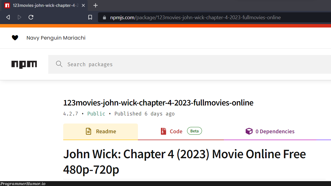 John Wick is now a package in npm | code-memes, search-memes, npm-memes, npmjs-memes, public-memes, dependencies-memes | ProgrammerHumor.io