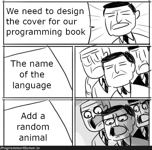 theyAreAlwaysLikeThis | programming-memes, design-memes, program-memes, random-memes, language-memes | ProgrammerHumor.io