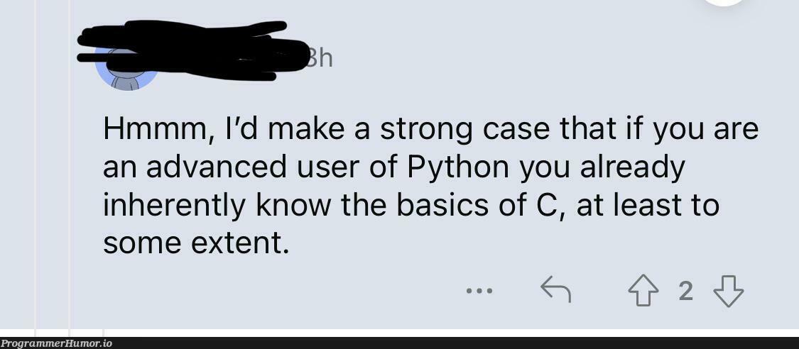 Does this count? | python-memes, cs-memes | ProgrammerHumor.io