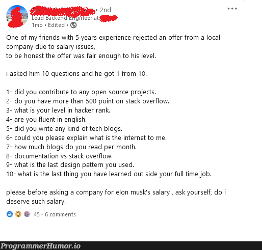 Ah yes, LinkedIn elitist gatekeeping at it's finest! | tech-memes, design-memes, hacker-memes, stack-memes, stack overflow-memes, loc-memes, internet-memes, linkedin-memes, overflow-memes, documentation-memes, open source-memes, logs-memes, comment-memes | ProgrammerHumor.io