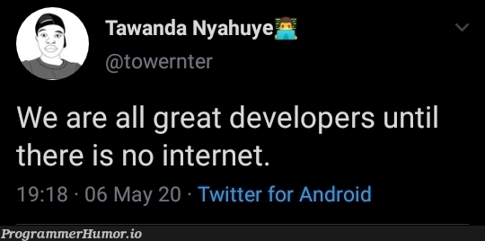 Someone had to say it | developer-memes, android-memes, internet-memes, twitter-memes | ProgrammerHumor.io