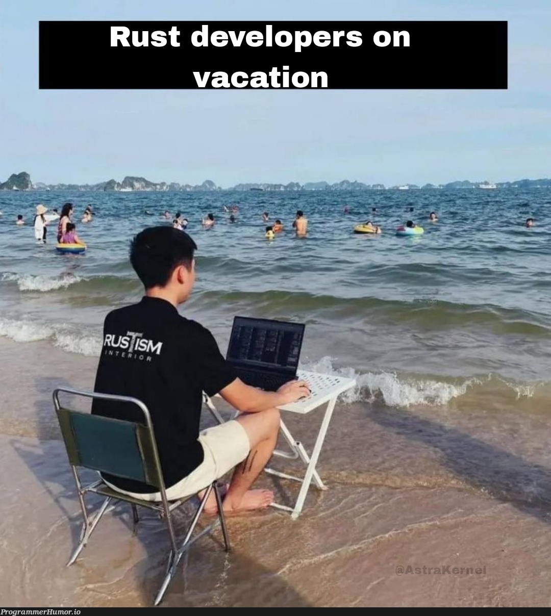 rustDevsOnVacation | developer-memes, devs-memes, kernel-memes, rust-memes | ProgrammerHumor.io