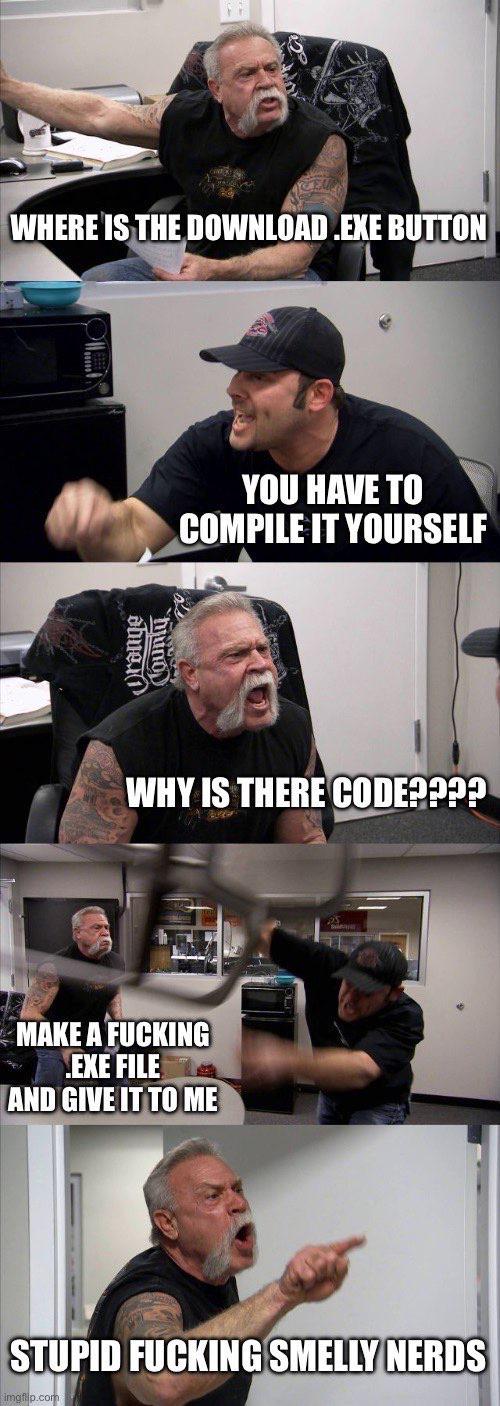 youHaveToCompileIt | IT-memes | ProgrammerHumor.io