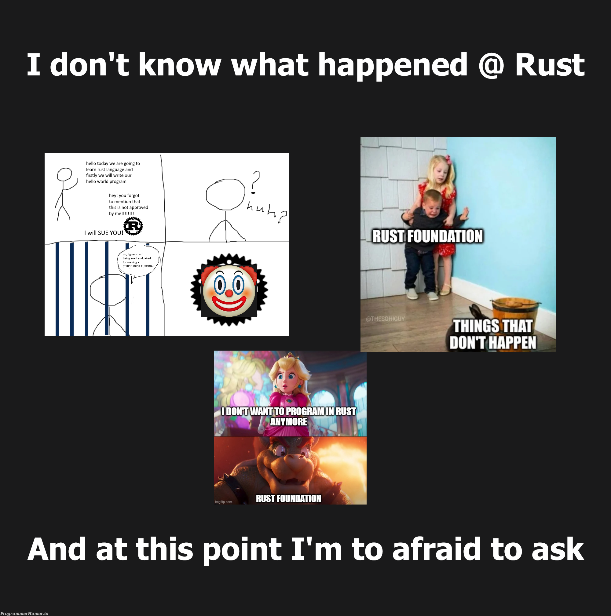 fr what is going on | program-memes, rust-memes | ProgrammerHumor.io