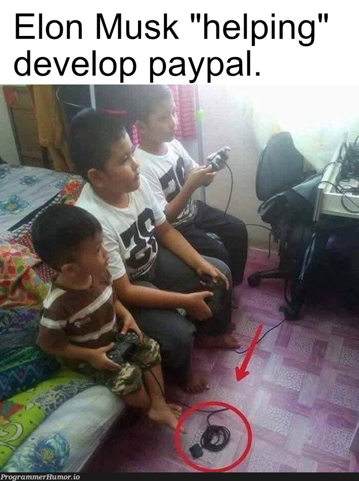 In light of recent events, Elons impact on paypals development has become clear. | development-memes | ProgrammerHumor.io