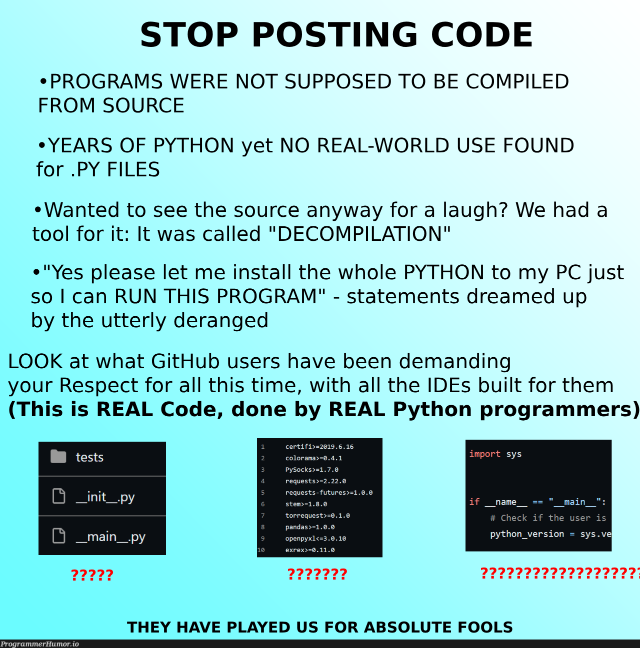 stopPostingCode | programmer-memes, code-memes, python-memes, program-memes, git-memes, github-memes, IT-memes, ide-memes | ProgrammerHumor.io