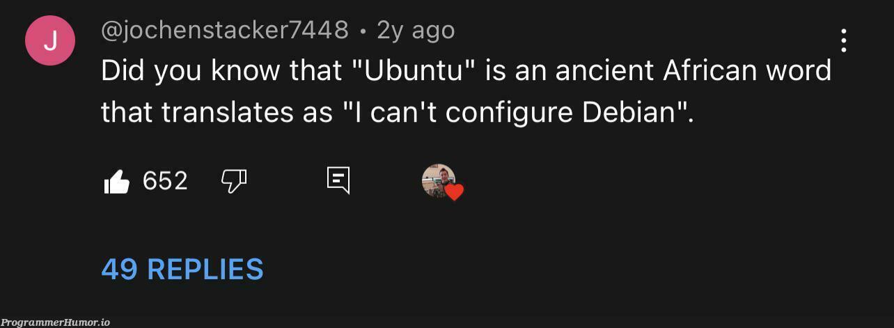etymologyOfUbuntu | stack-memes, ubuntu-memes | ProgrammerHumor.io