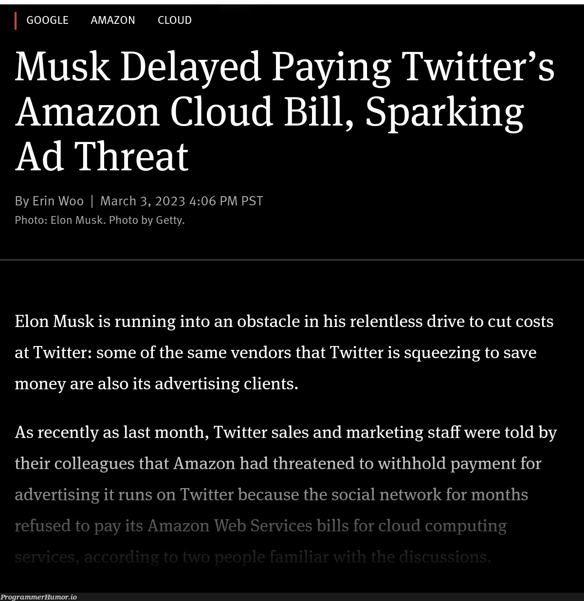 Twitter stops paying for AWS, so Amazon threatened to... stop advertising on Twitter 🤣 | marketing-memes, aws-memes, google-memes, amazon-memes, cli-memes, network-memes, IT-memes, cloud-memes, spark-memes, twitter-memes | ProgrammerHumor.io