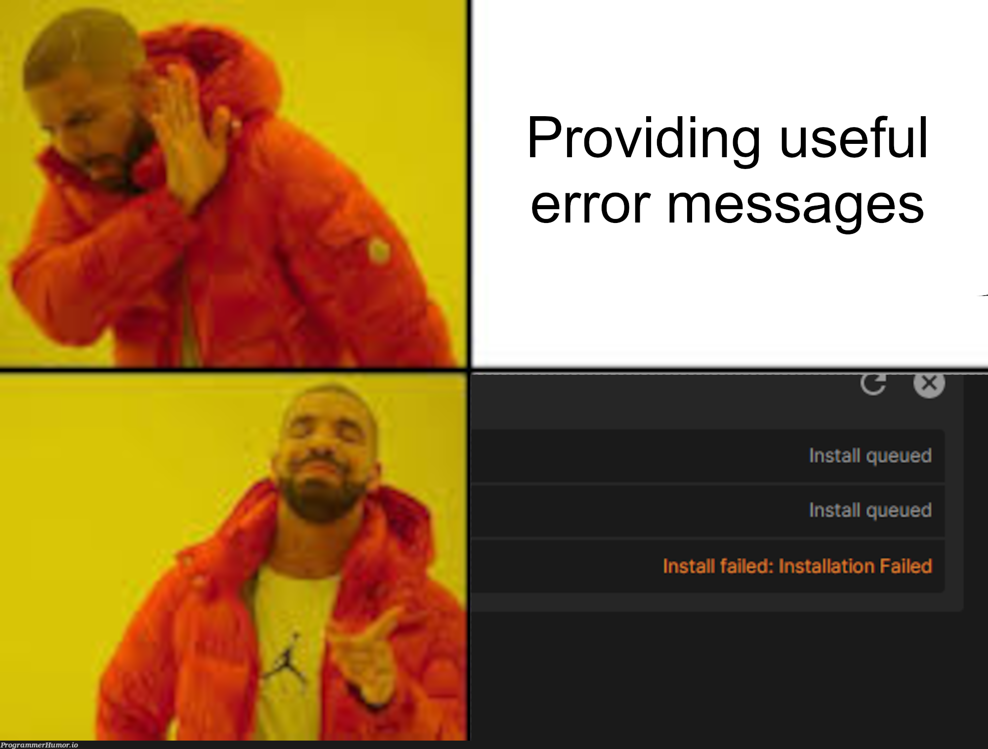 Installation failed because it failed | error-memes, IT-memes | ProgrammerHumor.io