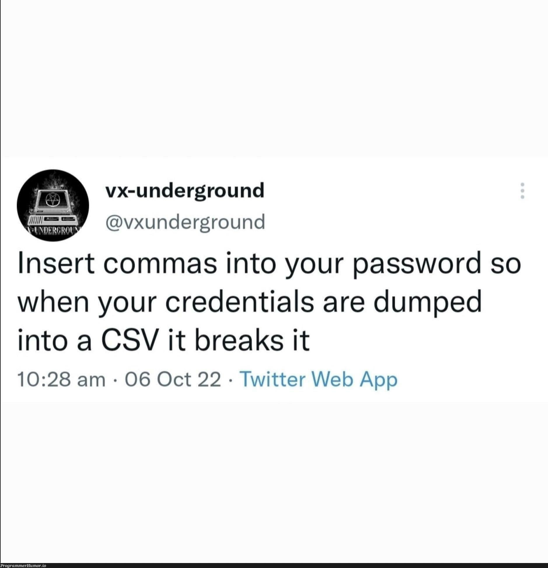 The new type of SQL injection | web-memes, password-memes, sql-memes, csv-memes, IT-memes, credentials-memes, twitter-memes, cs-memes | ProgrammerHumor.io