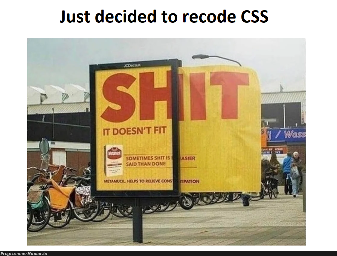 blursedCSS | css-memes, code-memes, ide-memes, cs-memes | ProgrammerHumor.io