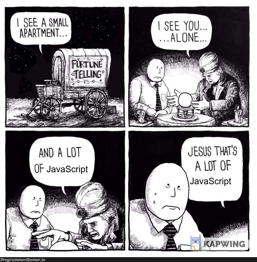 Pretty sure those are node_modules | javascript-memes, java-memes, node-memes, node_modules-memes | ProgrammerHumor.io