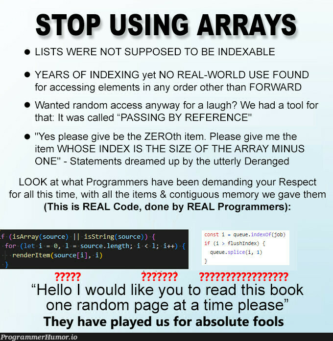 PSA | programmer-memes, code-memes, program-memes, array-memes, arrays-memes, random-memes, list-memes, IT-memes | ProgrammerHumor.io