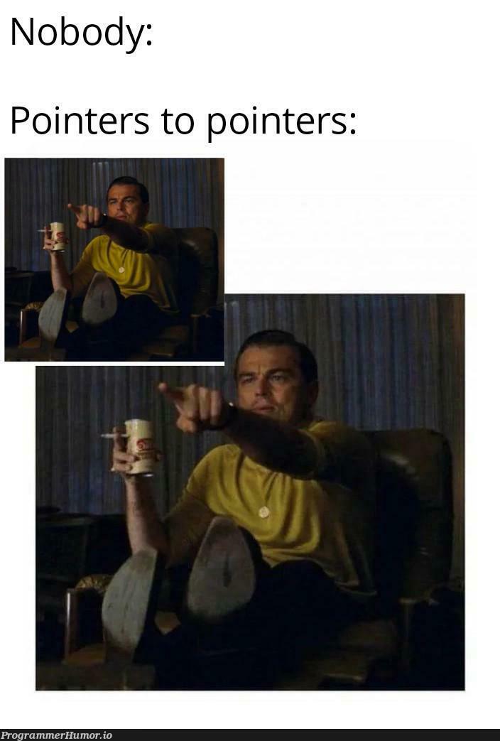 thisMemePointsToAMeme | pointers-memes | ProgrammerHumor.io