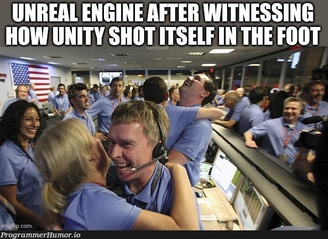 howUnrealUnityIsActing | ProgrammerHumor.io