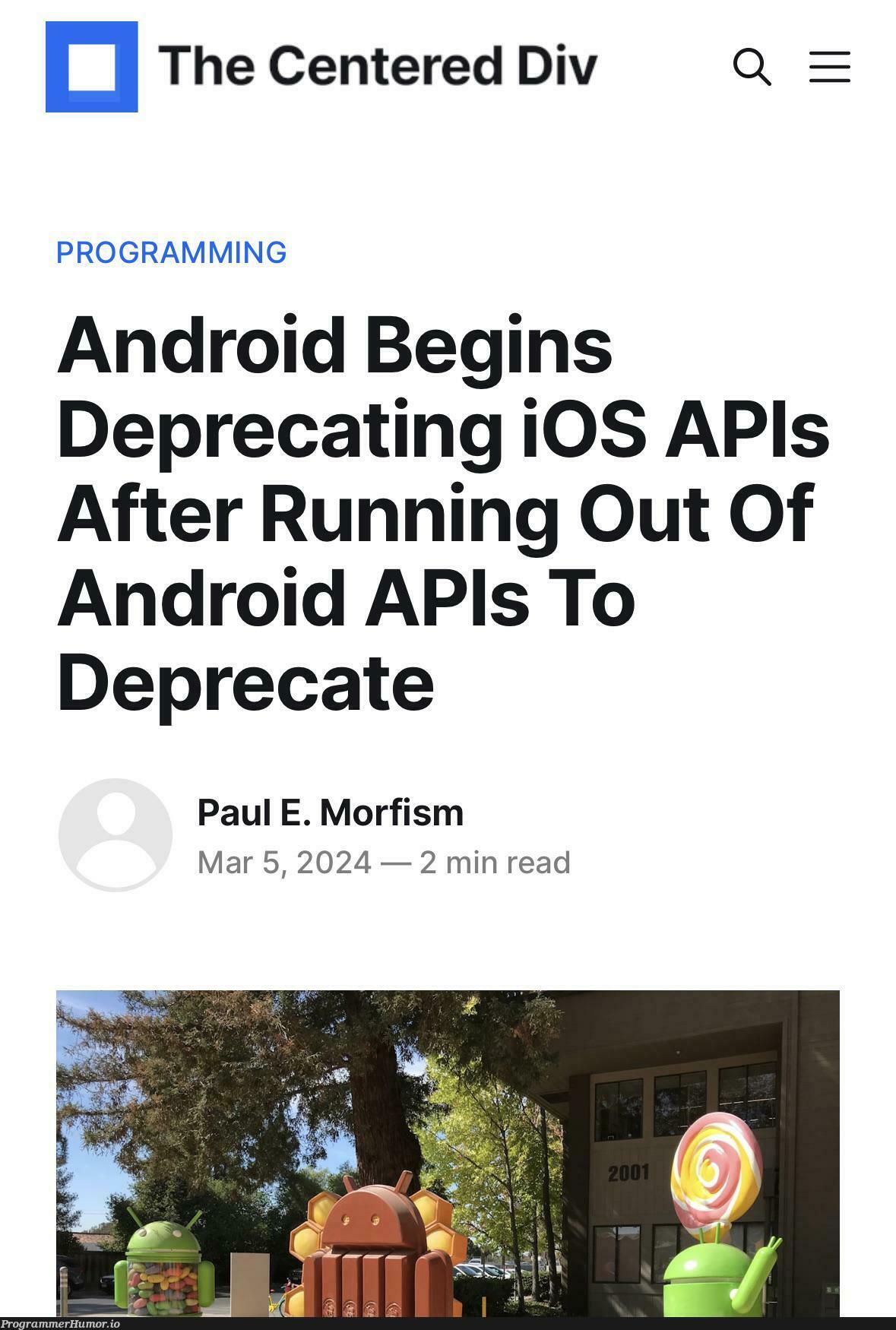 whatShouldBeDeprecatedNext | programming-memes, android-memes, program-memes, ios-memes, api-memes, div-memes | ProgrammerHumor.io