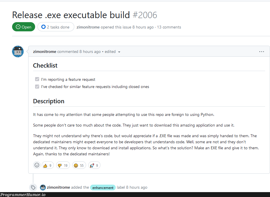 plsMakeExeIssue | developer-memes, code-memes, python-memes, list-memes, release-memes, IT-memes, comment-memes, feature-memes | ProgrammerHumor.io