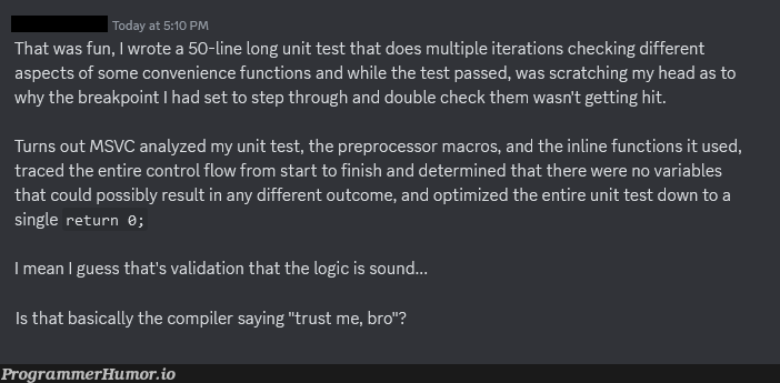 trustMeBro | variables-memes, test-memes, function-memes, unit test-memes, validation-memes, compiler-memes, IT-memes, mac-memes, rust-memes | ProgrammerHumor.io