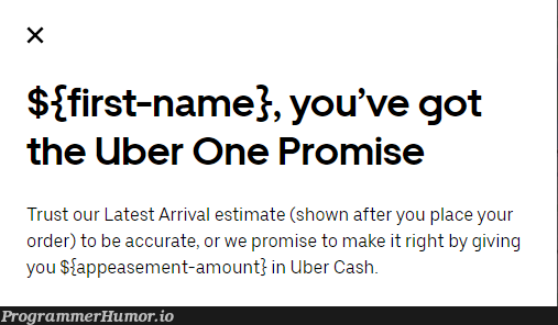 someOneAtUberLostTheirJobToday | test-memes, IT-memes, rust-memes | ProgrammerHumor.io