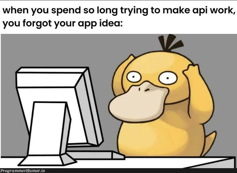 atleastTheApiWorksNow | try-memes, api-memes, idea-memes, ide-memes | ProgrammerHumor.io