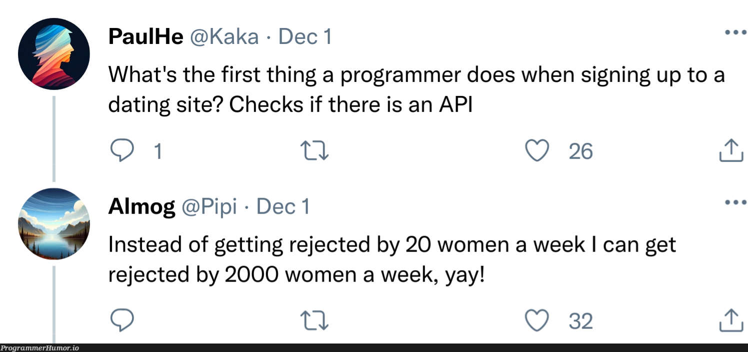 datingAppsWhyYouNoWork | programmer-memes, program-memes, api-memes, pip-memes | ProgrammerHumor.io