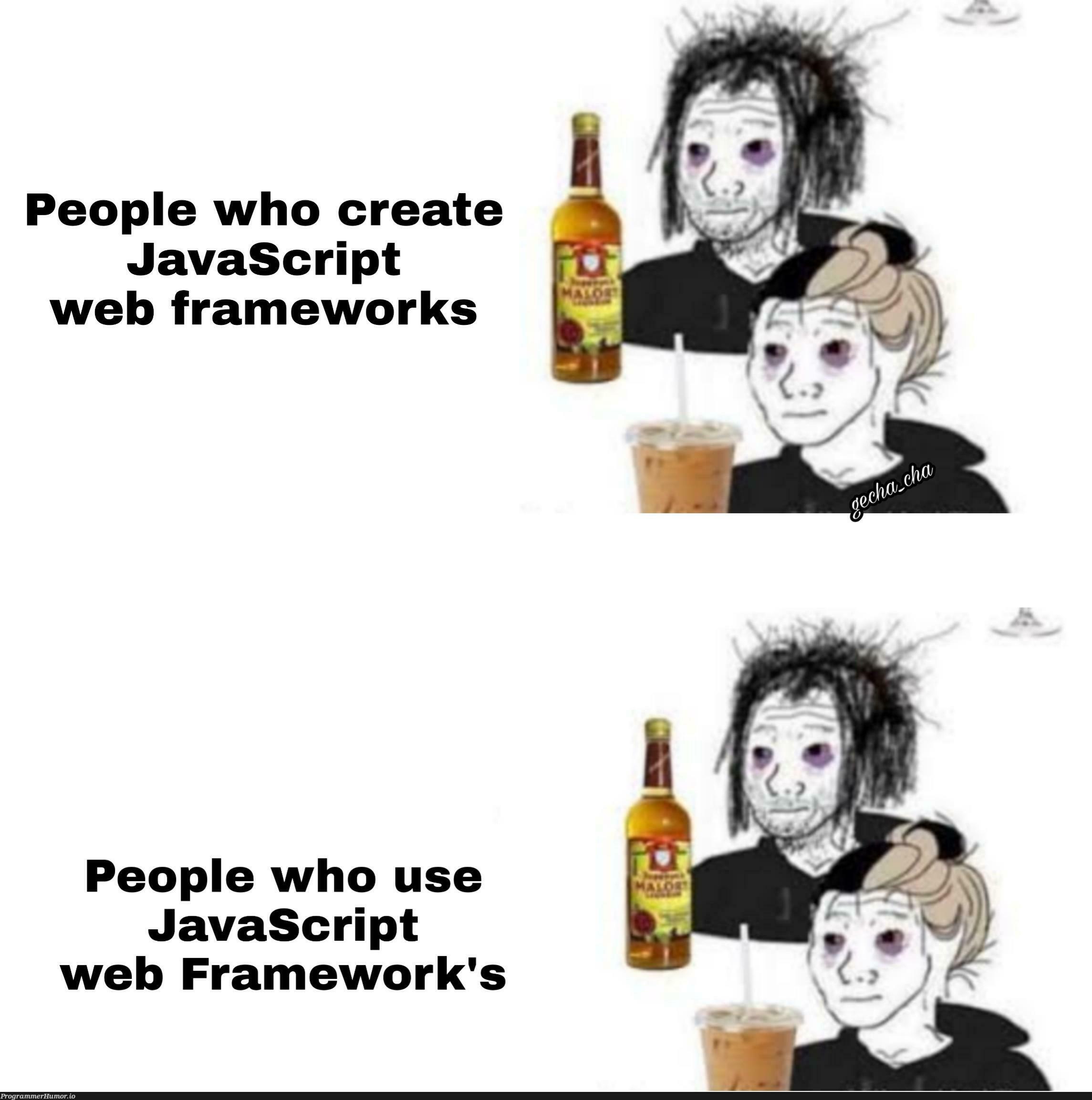 harshReality | javascript-memes, java-memes, web-memes, framework-memes | ProgrammerHumor.io