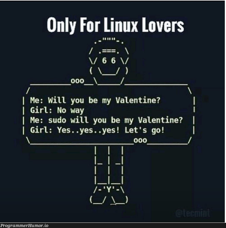 youWillBeMine | linux-memes, ux-memes, sudo-memes | ProgrammerHumor.io