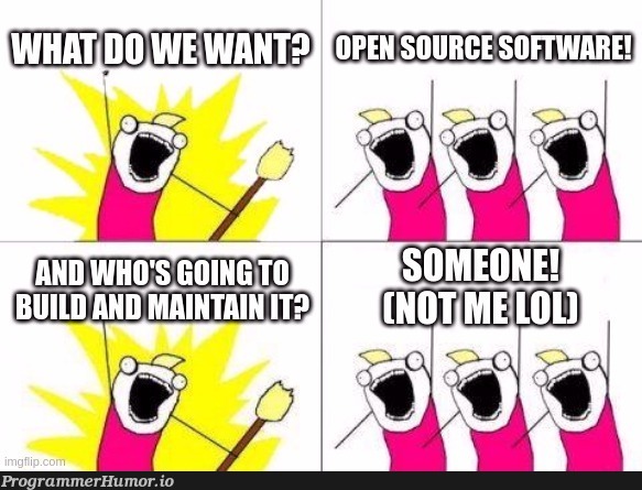 mayTheOpenSourceSoftwareFairyBlessNonProgrammers | programmer-memes, software-memes, program-memes | ProgrammerHumor.io