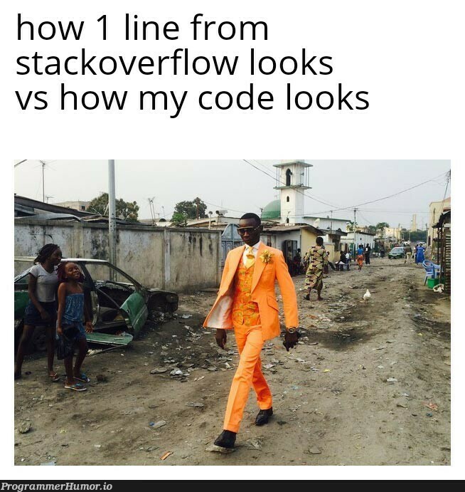 true | code-memes, stackoverflow-memes, stack-memes, overflow-memes | ProgrammerHumor.io