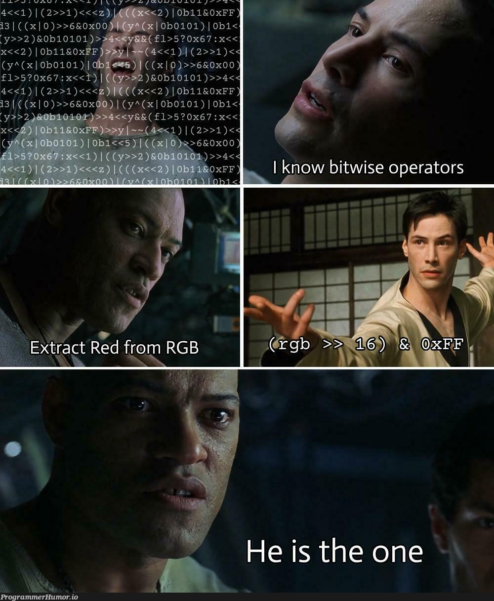 heKnowBitwiseOperators | c-memes | ProgrammerHumor.io