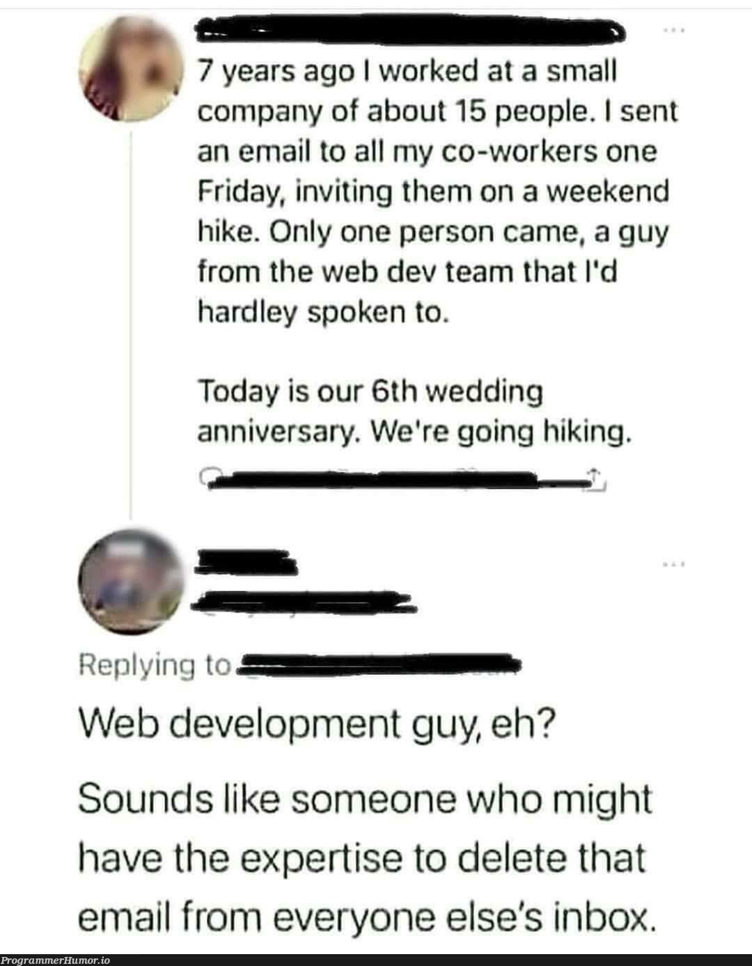 wellIamHappyForHim | web development-memes, development-memes, web-memes, email-memes | ProgrammerHumor.io