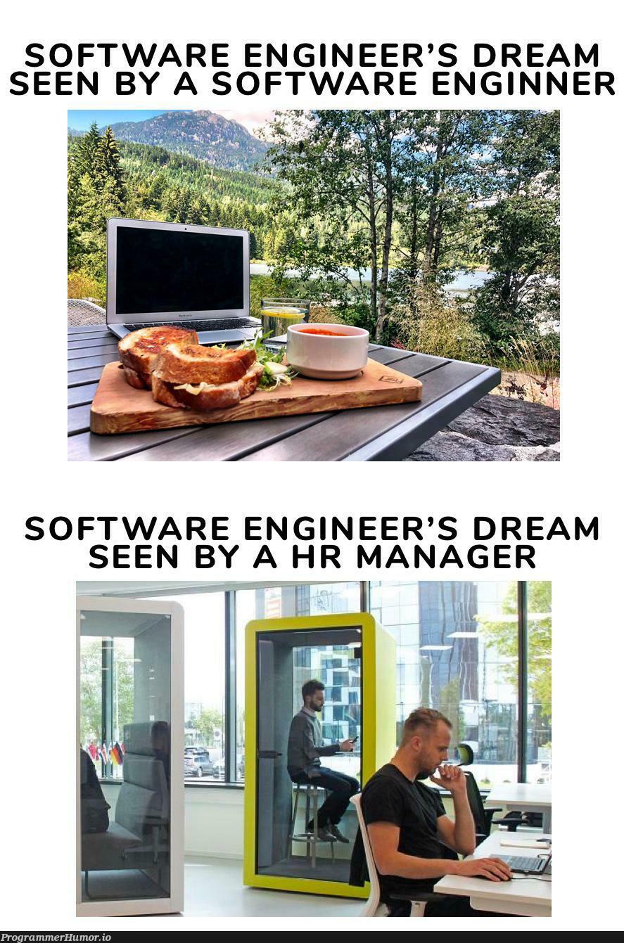 1 job, 2 dreams | ProgrammerHumor.io