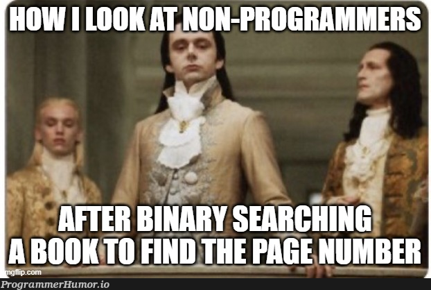 earlyDaysOfLearningAlgorithms | algorithm-memes, algorithms-memes | ProgrammerHumor.io