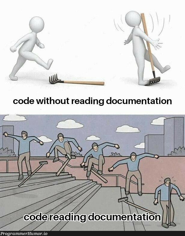 not read the docs and make a thousand searches is comfortable | search-memes, cs-memes | ProgrammerHumor.io