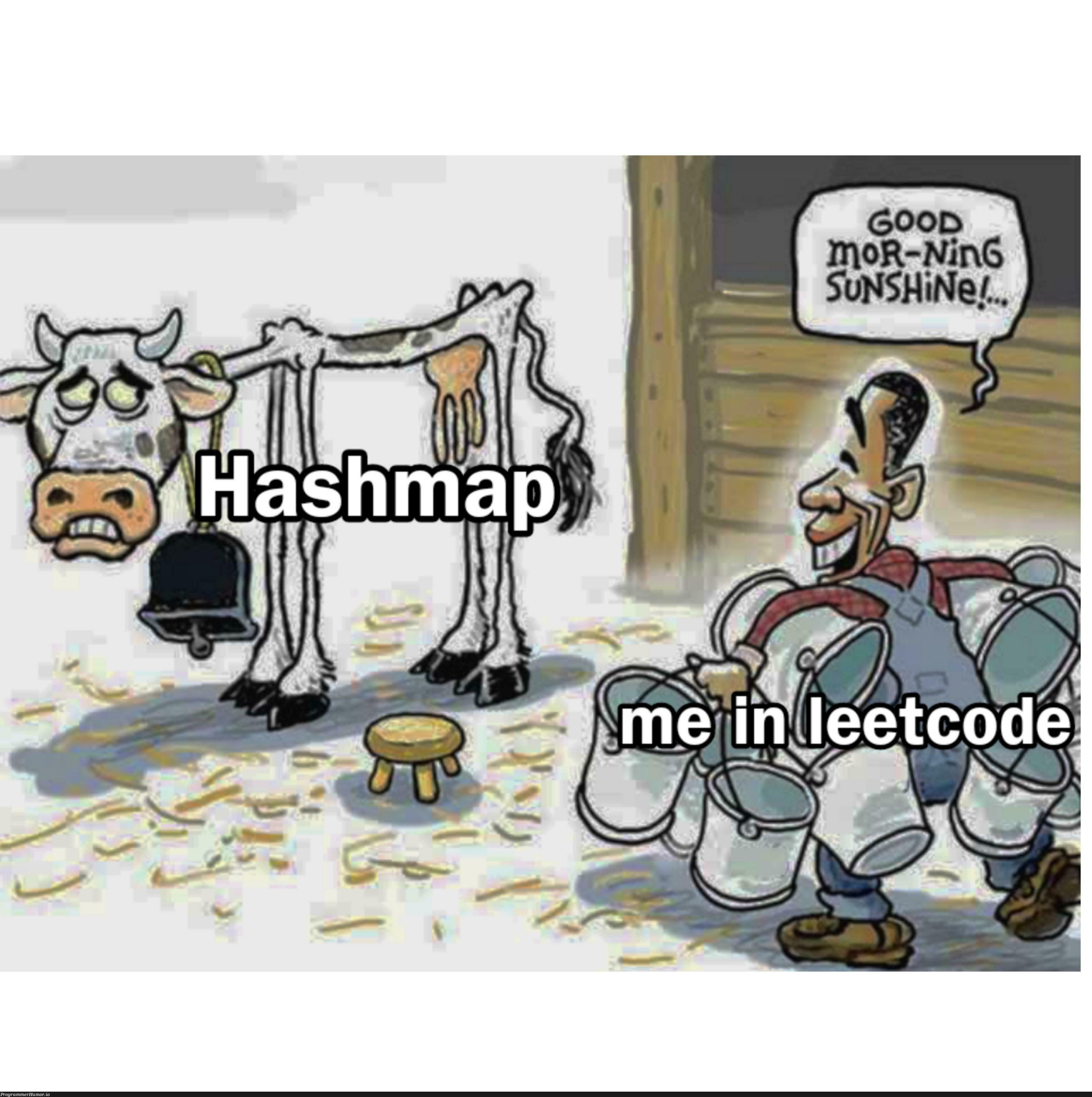 whatDoYouMeanOtherDataStructures | data-memes | ProgrammerHumor.io