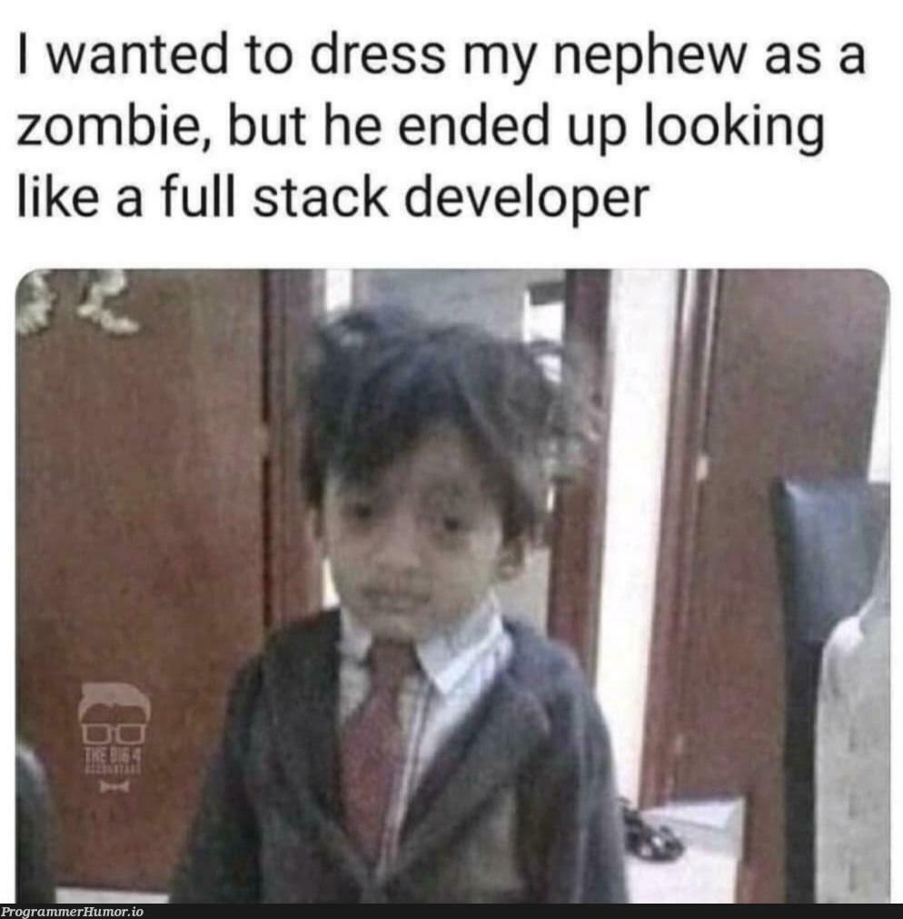 You can't tell the difference | developer-memes, stack-memes, full stack-memes | ProgrammerHumor.io