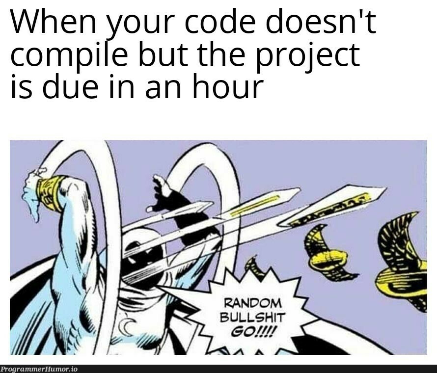 Stack overflow time | code-memes, stack-memes, stack overflow-memes, overflow-memes | ProgrammerHumor.io