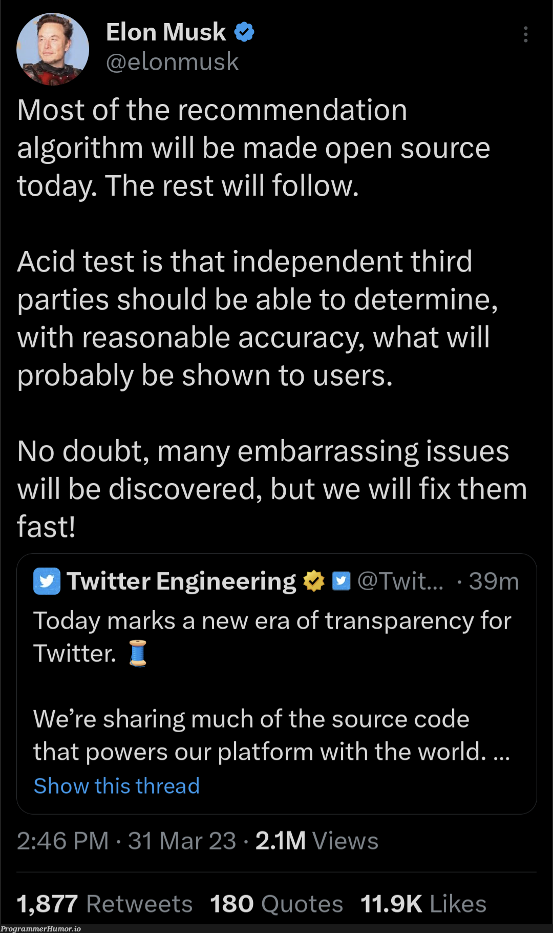 Elon's big brain plan to fix Twitter is.... *drum roll* have non-Twitter employees seek out its problems and fix them out of the goodness of their hearts 🤡 | code-memes, engineer-memes, engineering-memes, test-memes, algorithm-memes, rest-memes, fix-memes, open source-memes, source code-memes, twitter-memes, retweet-memes | ProgrammerHumor.io