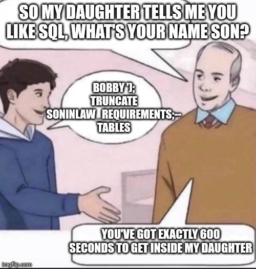 sqlInjection | sql-memes | ProgrammerHumor.io
