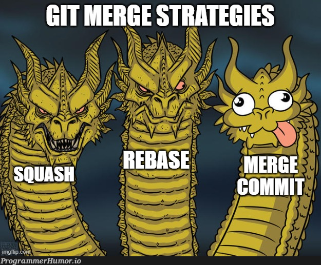 iAmBiasedToTheseGitMergeStrategies | git-memes, c-memes | ProgrammerHumor.io